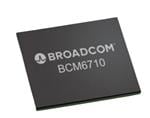 BCM6710A1KFFBG WiFi Modules - 802.11 802.11ax 3x3 2.4/5 GHz MAC/PHY/Radio by Avago